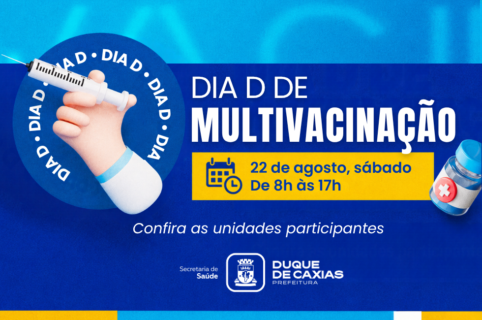 Duque de Caxias faz Dia D de multivacinação neste sábado