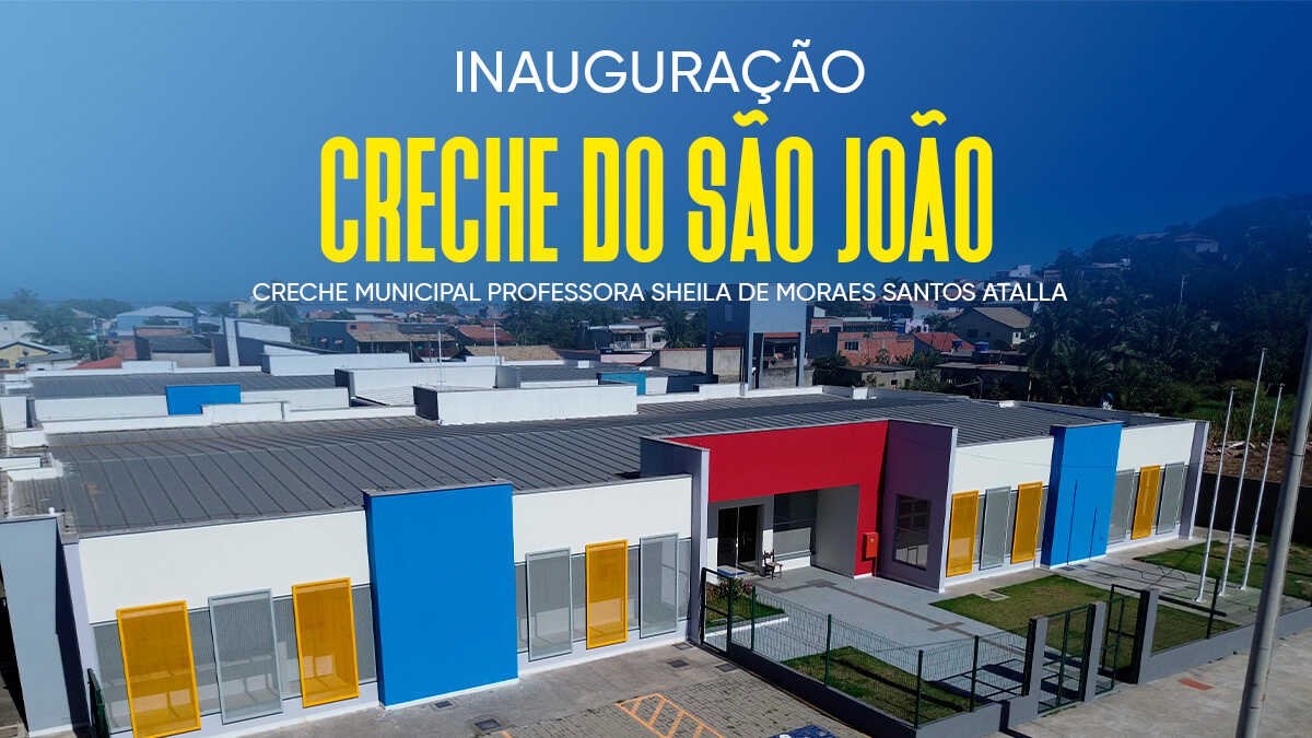 São Pedro da Aldeia inaugura creche no bairro São João nesta segunda-feira