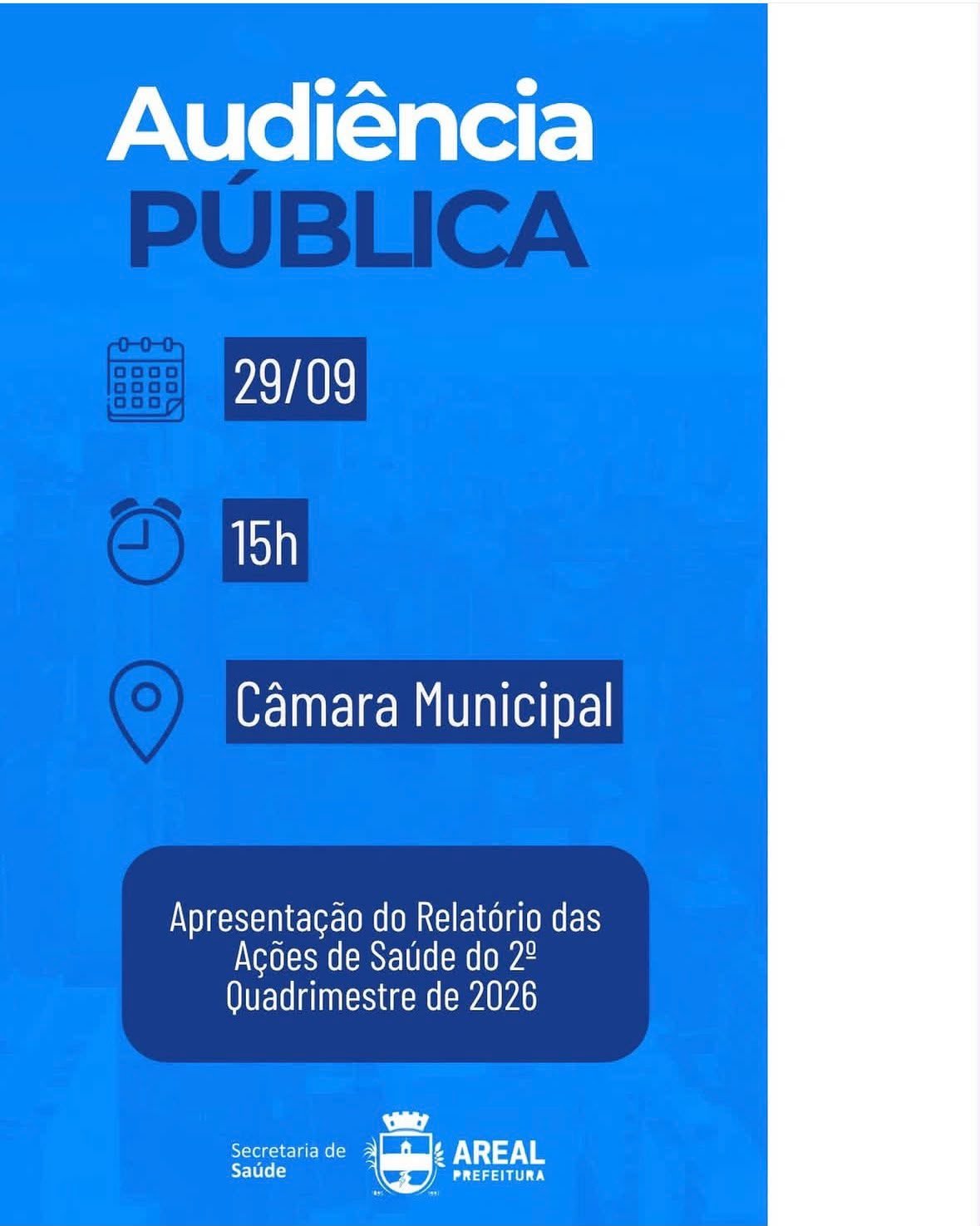 Areal apresenta relatório de ações de saúde em audiência no dia 29