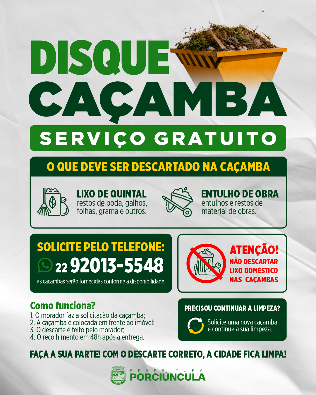 Porciúncula mantém Disque Caçamba para descarte de entulho