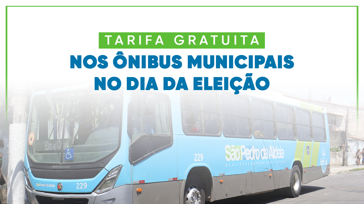 São Pedro da Aldeia terá ônibus gratuitos e horários de dias úteis no domingo de eleição