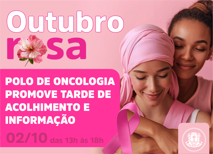 Macaé terá atividades para pacientes oncológicos e familiares no Outubro Rosa