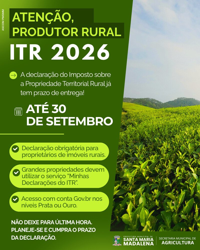 Produtores rurais de Santa Maria Madalena têm até 30 de setembro para entregar a DITR 2026
