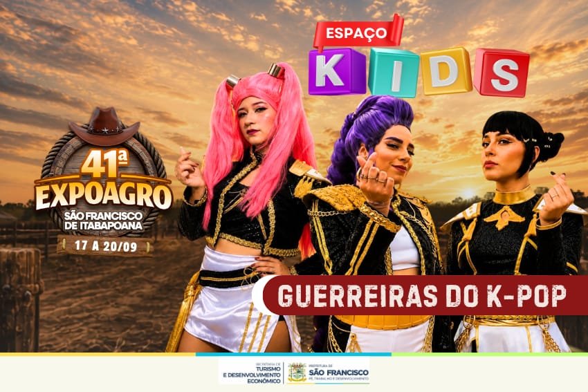 São Francisco de Itabapoana terá show Guerreiras do K-Pop na programação infantil da ExpoAgro