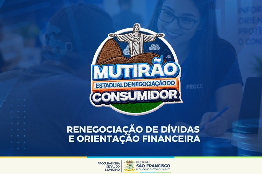 São Francisco de Itabapoana terá mutirão de renegociação de dívidas de 22 a 24 de setembro