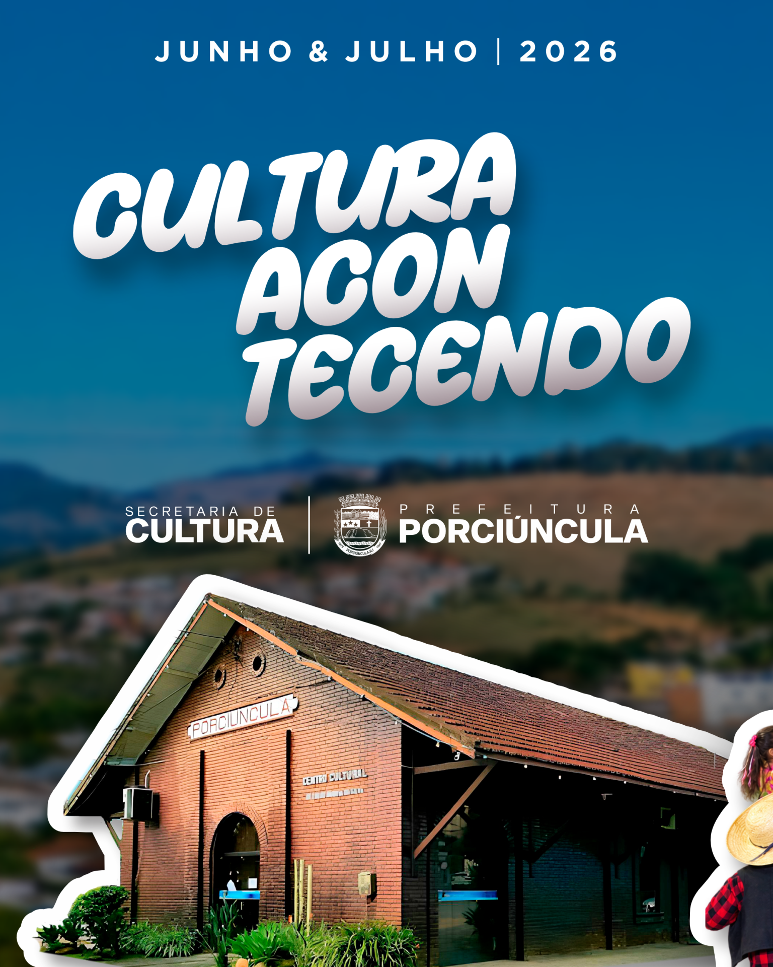 Porciúncula divulga balanço de ações culturais de junho e julho
