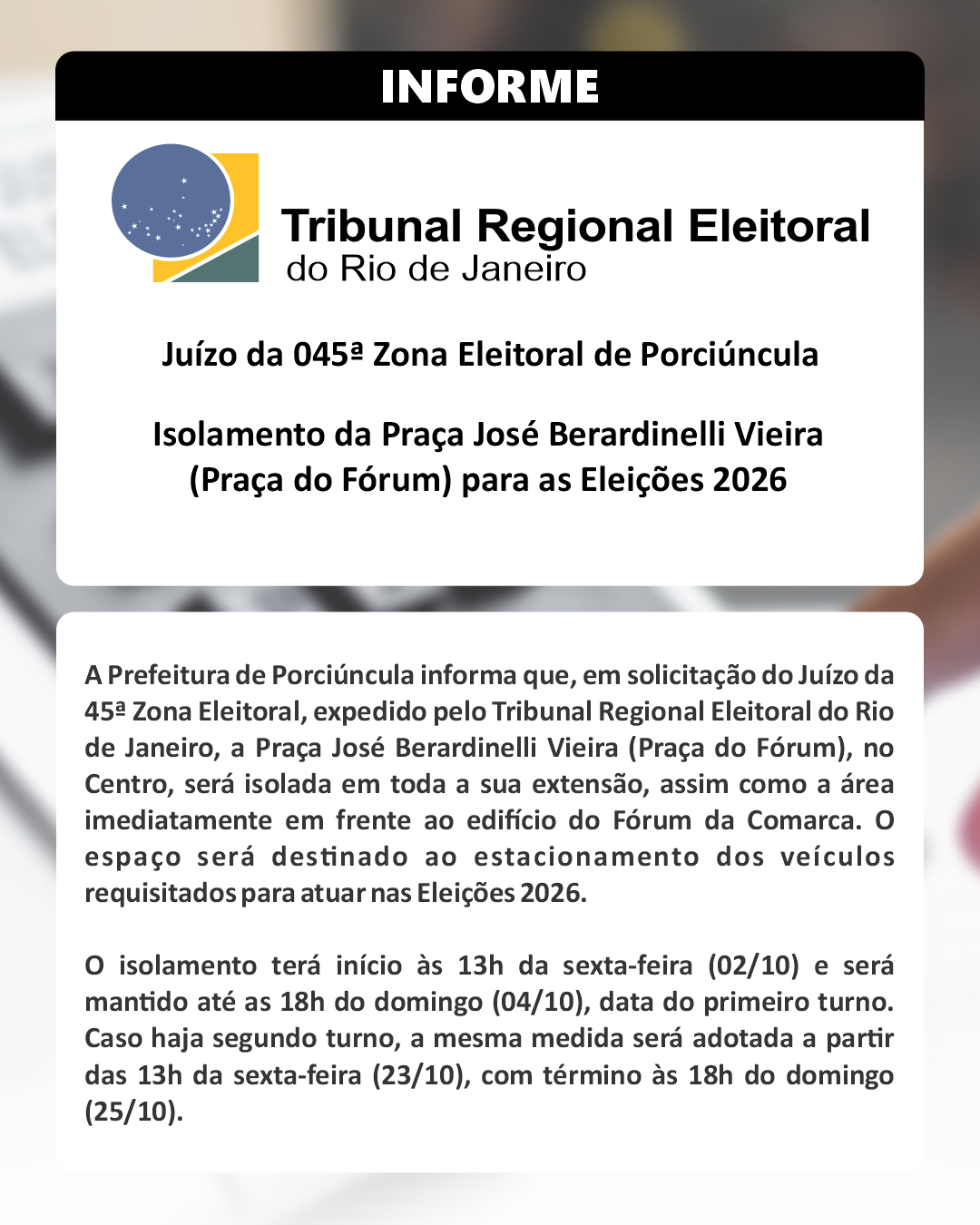 Porciúncula terá Praça do Fórum isolada para veículos das Eleições 2026